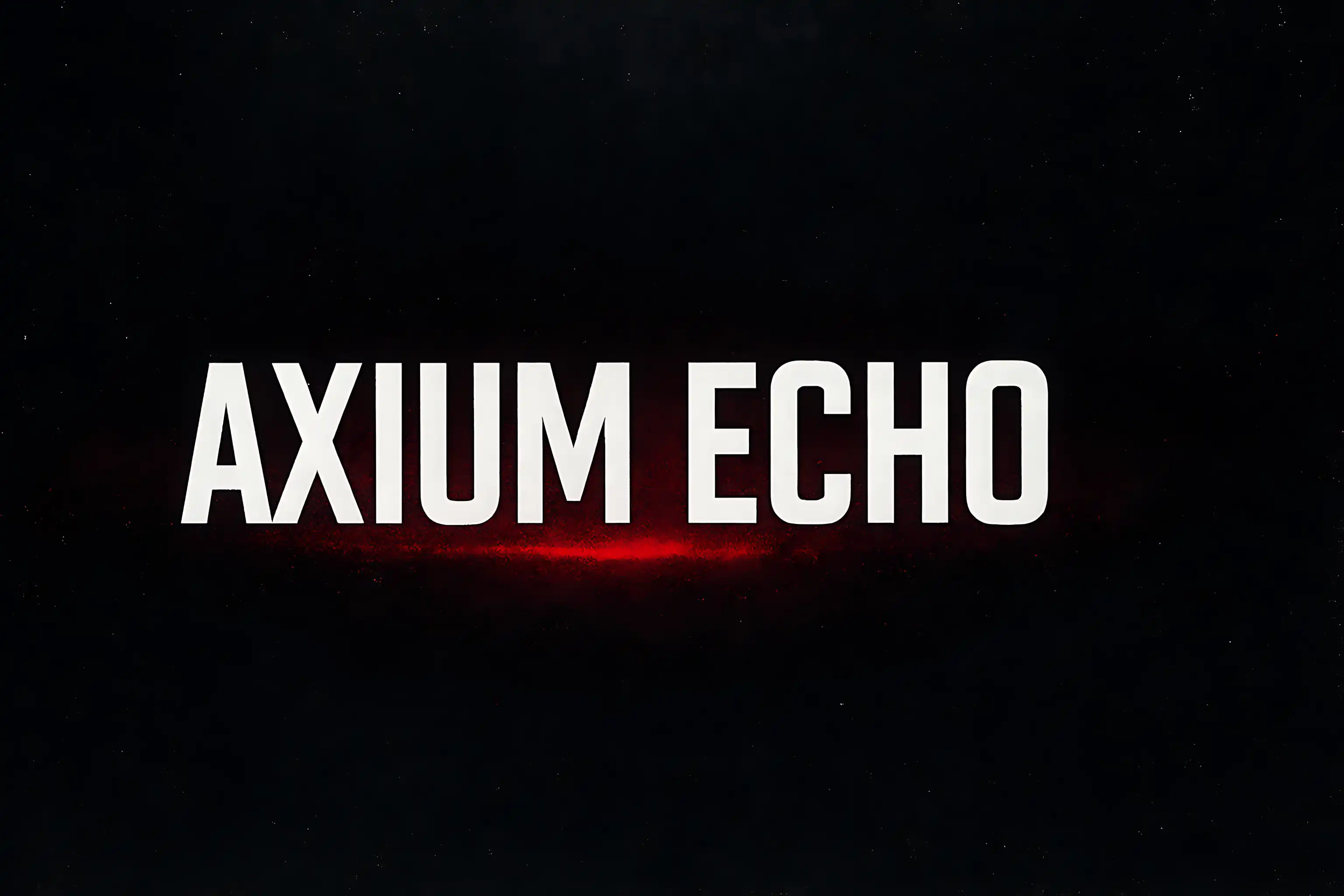 AxiumEcho epic